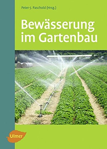 Bewässerung im Gartenbau