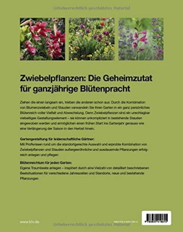 Blütenreich: Ausdauernde und außergewöhnliche Gestaltungsideen mit Blumenzwiebeln und Stauden (Gartengestaltung)