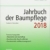 Jahrbuch der Baumpflege 2018: Yearbook of Arboriculture