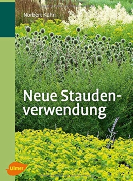 Neue Staudenverwendung