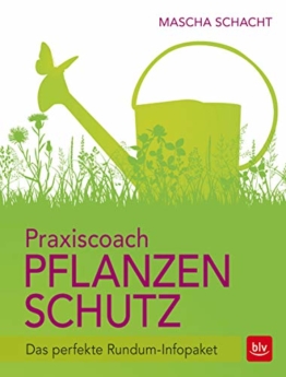Praxiscoach Pflanzenschutz: Das perfekte Rundum-Infopaket