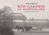 The Story of Kew Gardens in photographs