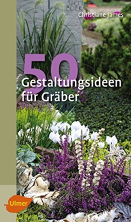50 Gestaltungsideen für Gräber (Katalogbuch) - 1