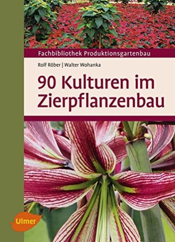 90 Kulturen im Zierpflanzenbau - 1