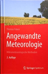 Angewandte Meteorologie: Mikrometeorologische Methoden - 1