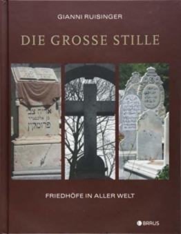 Die große Stille: Friedhöfe in aller Welt - 1