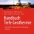 Handbuch Tiefe Geothermie: Prospektion, Exploration, Realisierung, Nutzung - 1