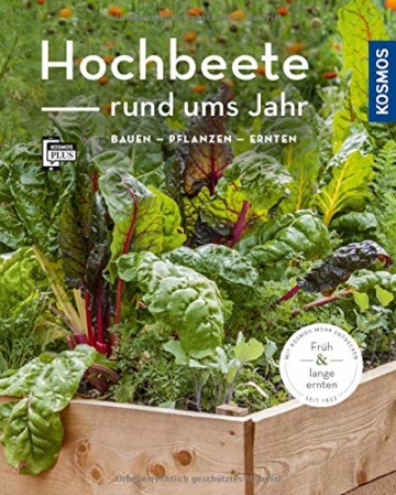 Hochbeete rund ums Jahr (Mein Garten): bauen - pflanzen - ernten - 1