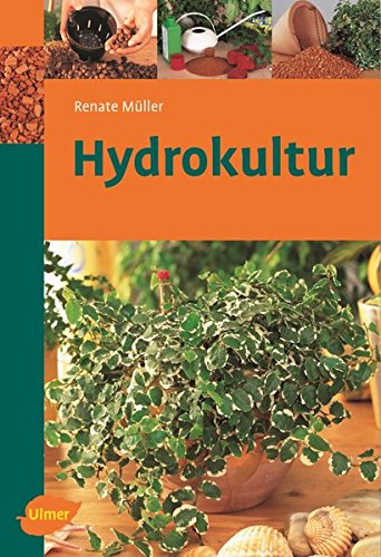 Hydrokultur (Ulmer Taschenbücher) - 1