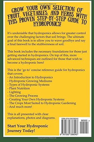 Hydroponics: The Essential Hydroponics Guide: A Step-By-Step Hydroponic Gardening Guide to Grow Fruit, Vegetables, and Herbs at Home - 2