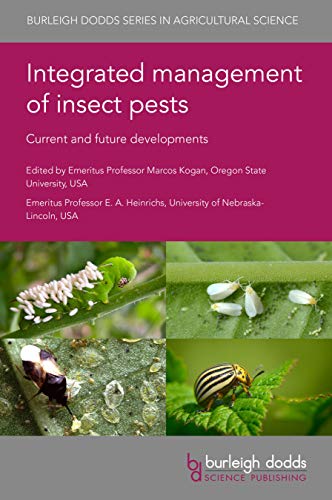 Integrated management of insect pests: Current and future developments (Burleigh Dodds Series in Agricultural Science Book 69) (English Edition) - 1