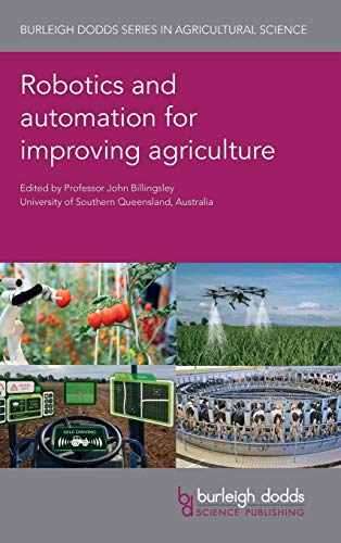 Robotics and Automation for Improving Agriculture (Burleigh Dodds Series in Agricultural Science, Band 44) - 1