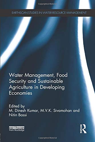 Water Management, Food Security and Sustainable Agriculture in Developing Economies - 1