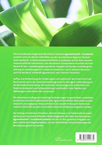 Agrarwirtschaft Grundstufe Landwirt: Fachtheorie für Boden Pflanze, Tier, Technik, Chemie, Physik, Biologie - 2