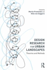 Design Research for Urban Landscapes: Theories and Methods - 1