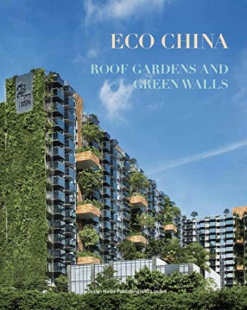 Eco China: Roof Garden and Green Walls - 1