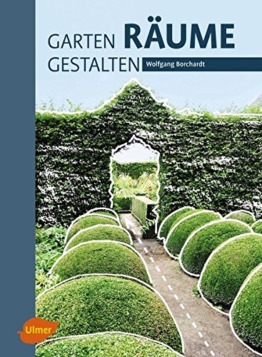 Garten – Räume – Gestalten - 1