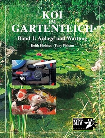 Koi im Gartenteich: Anlage und Wartung (NTV Garten) - 1