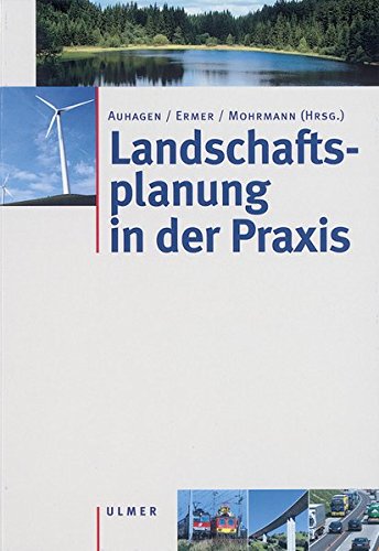 Landschaftsplanung in der Praxis - 1