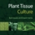 Plant Tissue Culture: Techniques and Experiments - 1