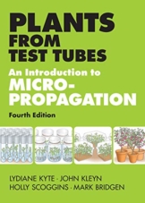 Plants from Test Tubes : An Introduction to Micropropagation - 1