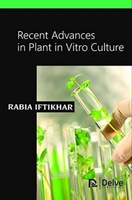 Recent Advances in Plant in Vitro Culture - 1