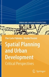 Spatial Planning and Urban Development: Critical Perspectives (Urban and Landscape Perspectives (10), Band 10) - 1