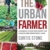 The Urban Farmer: Growing Food for Profit on Leased and Borrowed Land - 1