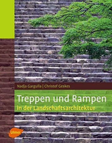 Treppen und Rampen in der Landschaftsarchitektur - 1