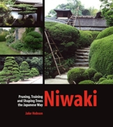 Niwaki: Pruning, Training and Shaping Trees the Japanese Way