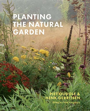 Oudolf, P: Planting the Natural Garden