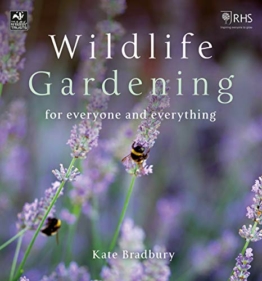 Wildlife Gardening: For Everyone and Everything (The Wildlife Trusts)