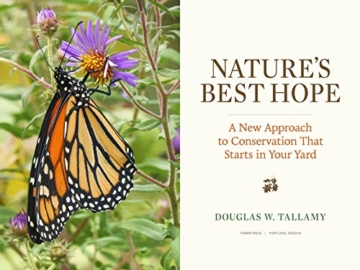 Nature's Best Hope: A New Approach to Conservation that Starts in Your Yard