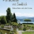 Paradiese mit Seeblick. Exklusive Gärten rund um den Zürichsee