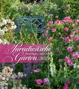 Paradiesische Gärten Kalender 2021, Wandkalender im Hochformat (48x54 cm) - Gartenkalender - 1