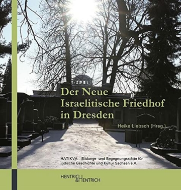 Der Neue Israelitische Friedhof in Dresden - 1
